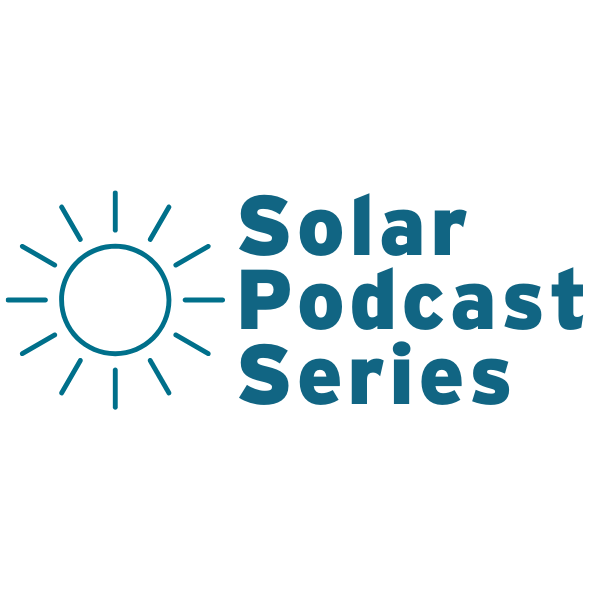 solar podcast series with Reimagined Energy Podcast